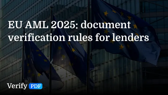 EU AML 2025: document verification rules for lenders