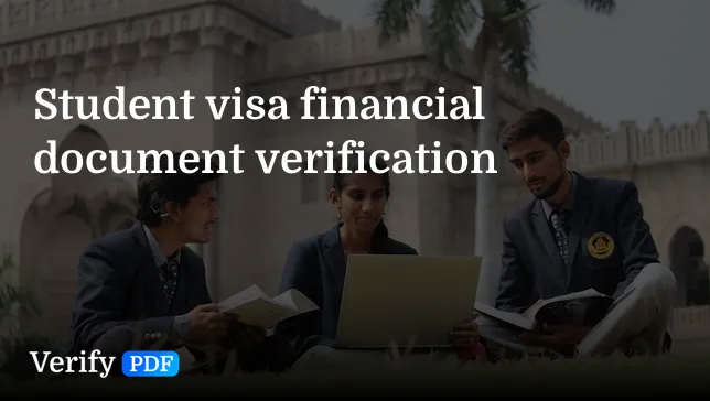 Student visa financial document verification