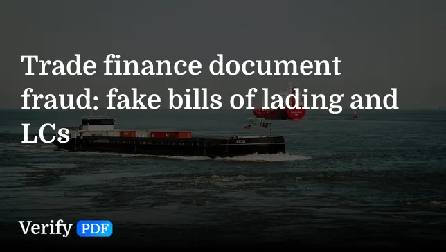 Trade finance document fraud: fake bills of lading and LCs