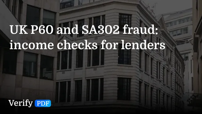 UK P60 and SA302 fraud: income checks for lenders