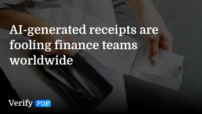 AI-generated receipts are fooling finance teams worldwide