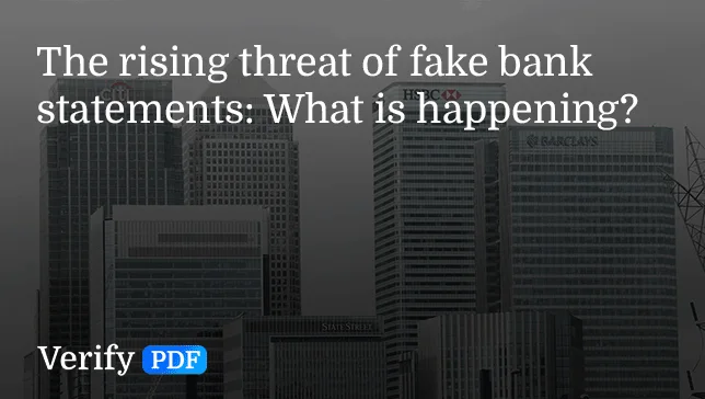 The rising threat of fake bank statements
