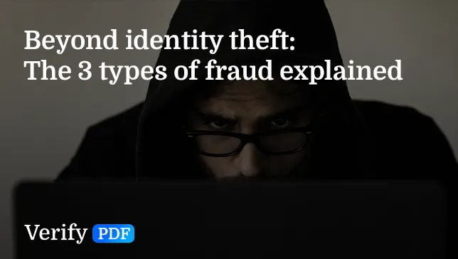 First-party fraud and more: The 3 types of fraud explained