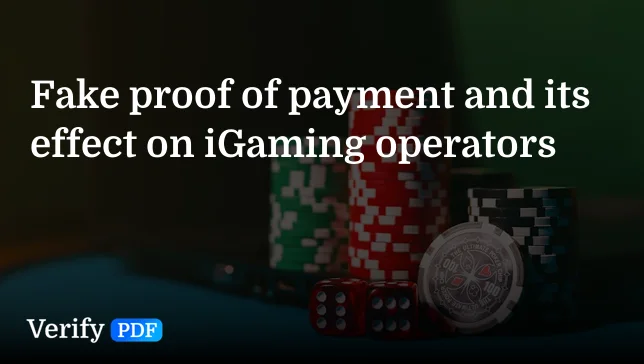 Fake proof of payment in iGaming